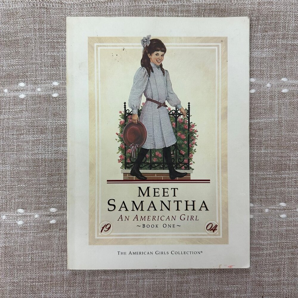 Meet Samantha An American Girl Book One Pleasant Company American Girl of Today